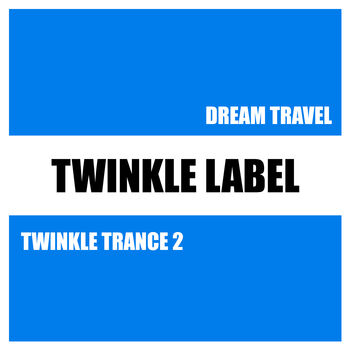 Twinkle Trance 2