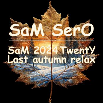 SaM 2024 TwentY