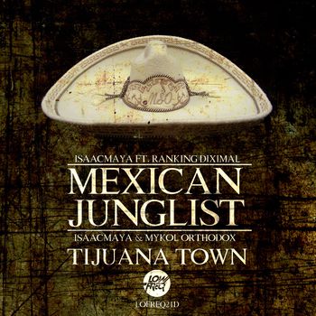 Mexican Junglist