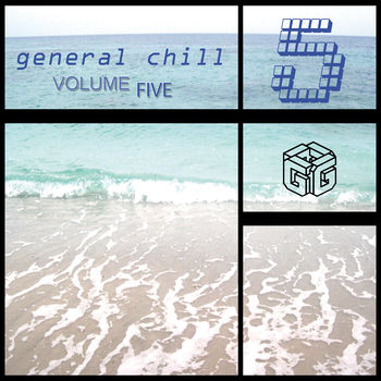 General Chill, Vol.5