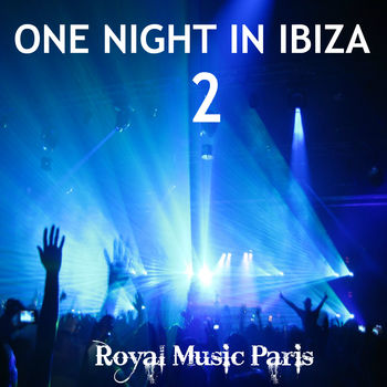 One Night In Ibiza, Vol. 2