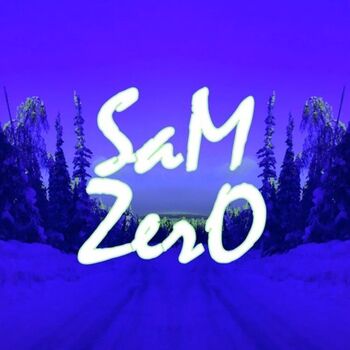 SaM ZerO