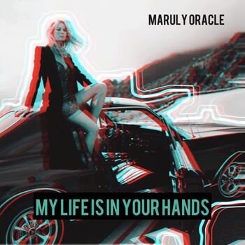 My Life Is in Your Hands