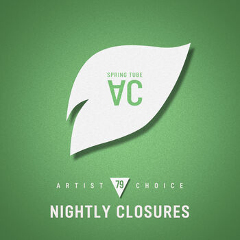 Artist Choice 079: Nightly Closures