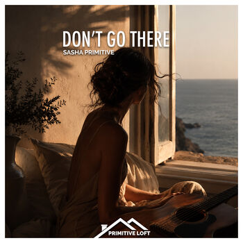 Don't Go There