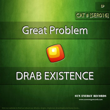 Drab Existence