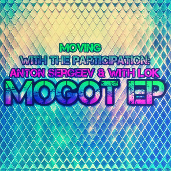 Mogot EP