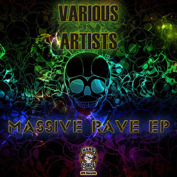 Massive Rave EP