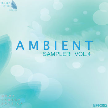 Ambient Sampler Vol.4