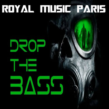 Drop The Bass