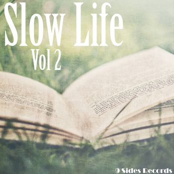 Slow Life, Vol 2