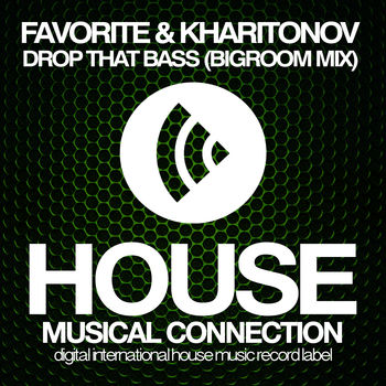 Drop That Bass (Big Room Mix)