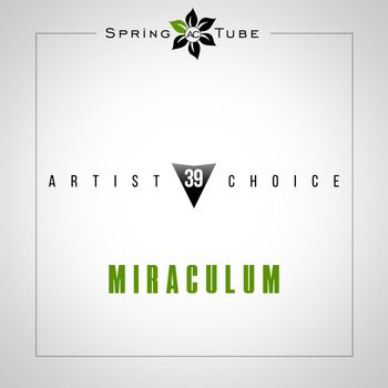 Artist Choice 039. Miraculum