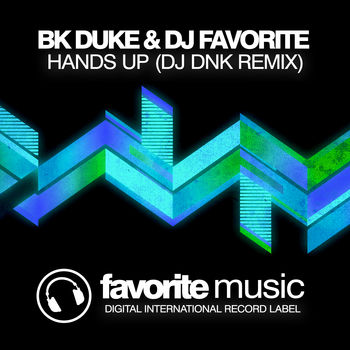 Hands Up (DJ Dnk Remix)