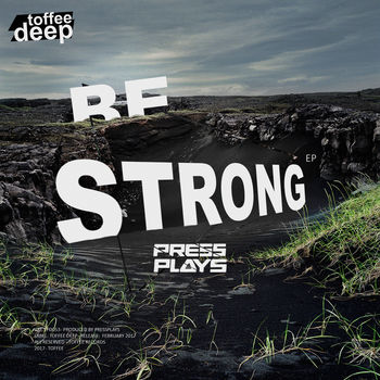 Be Strong EP