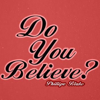 Do You Believe?