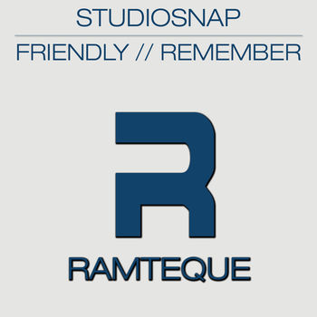 Friendly / Remember