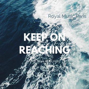 Keep On Reaching