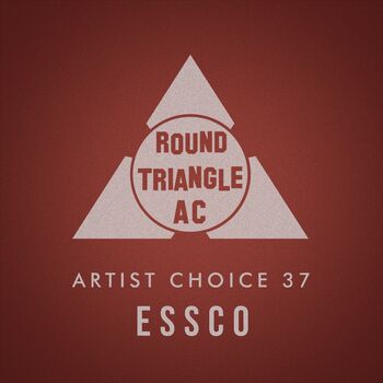 Artist Choice 37: Essco