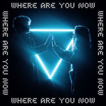 Where Are You Now