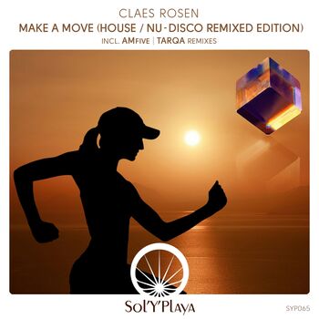 Make a Move (House / Nu-Disco Remixed Edition)