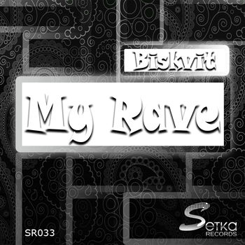 My Rave