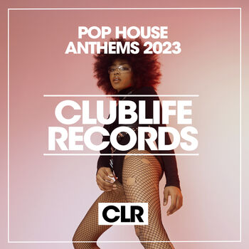 Pop House Anthems 2023